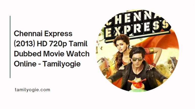 chennai express tamil movie download