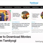 How to Download Movies from Tamilyogi